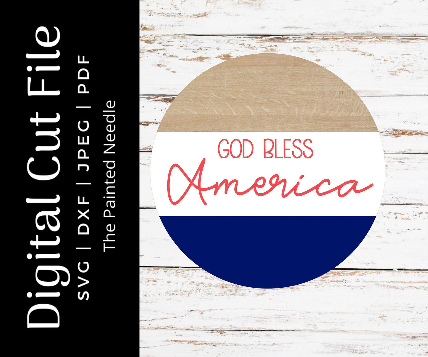 God Bless America Door Hanger SVG, 4th of July (Digital Cut File)