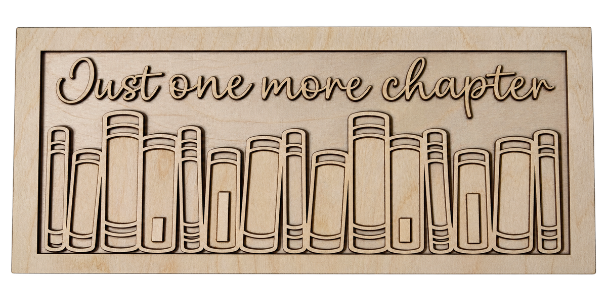 DIY Just one more chapter book sign