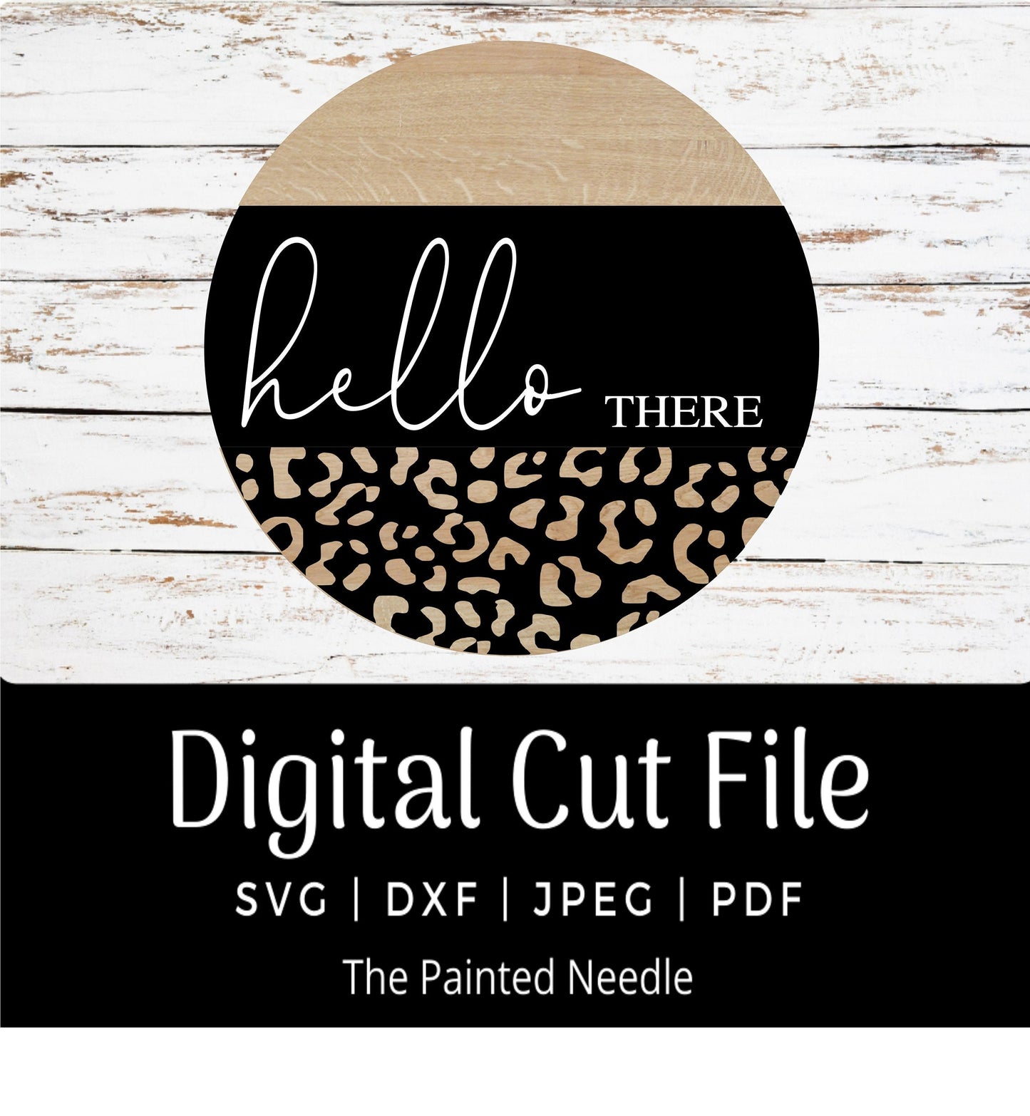Leopard Print Door Hanger SVG, Hello There Design (Digital Cut File)