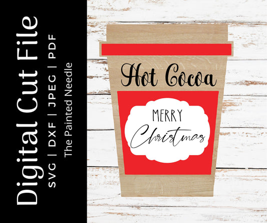 Hot Cocoa Door Hanger SVG, Christmas Coffee Cup Cut File (Digital Download)