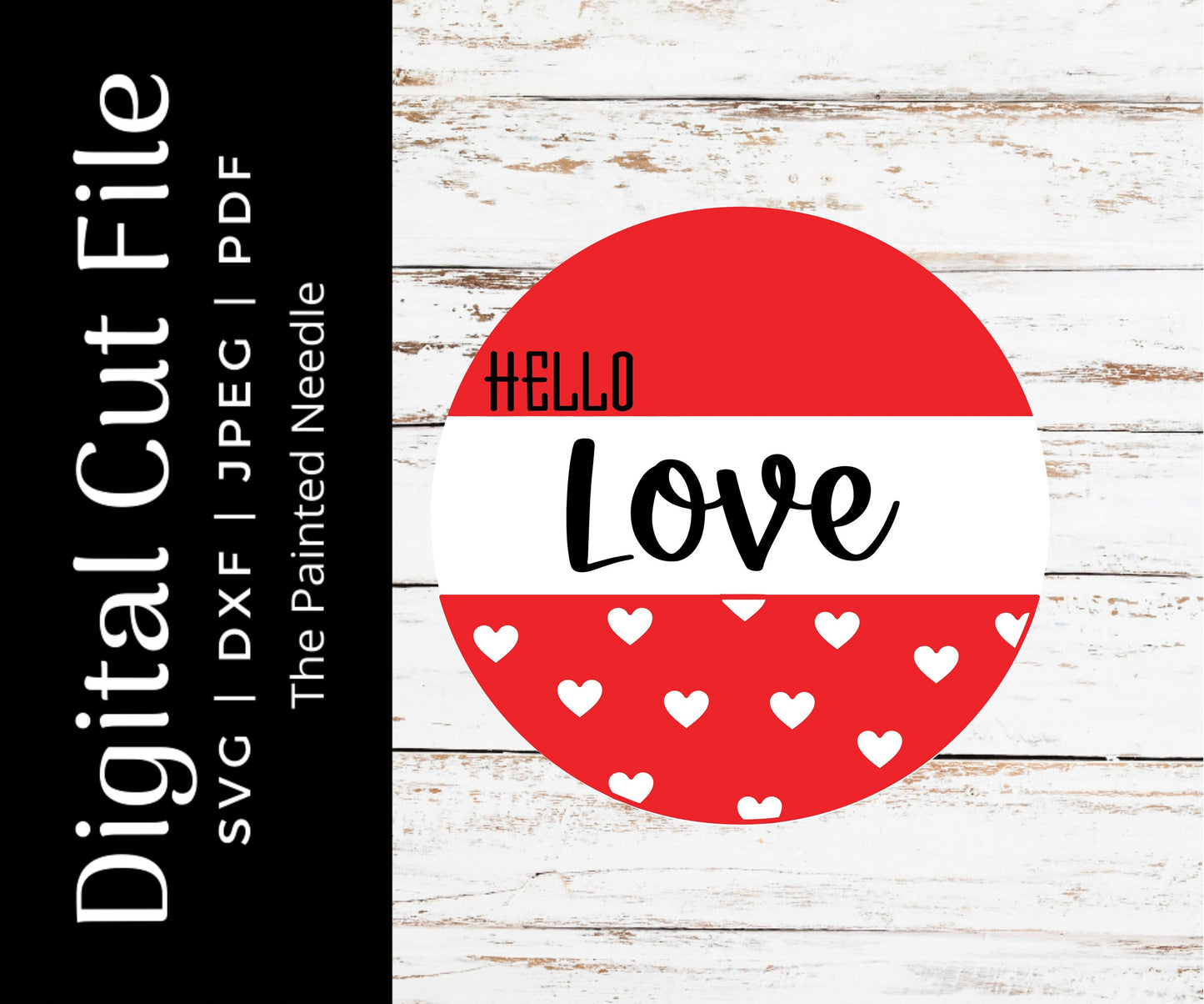 Hello Love Door Hanger SVG, Cricut Silhouette Cut File (Digital Download)