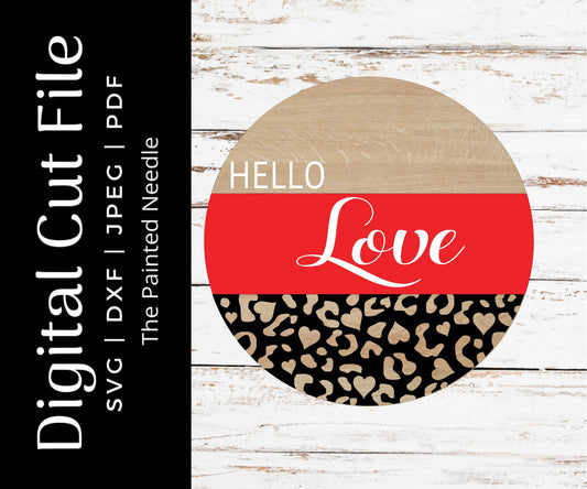 Leopard Heart Door Hanger SVG, Hello Love Design (Digital Download)