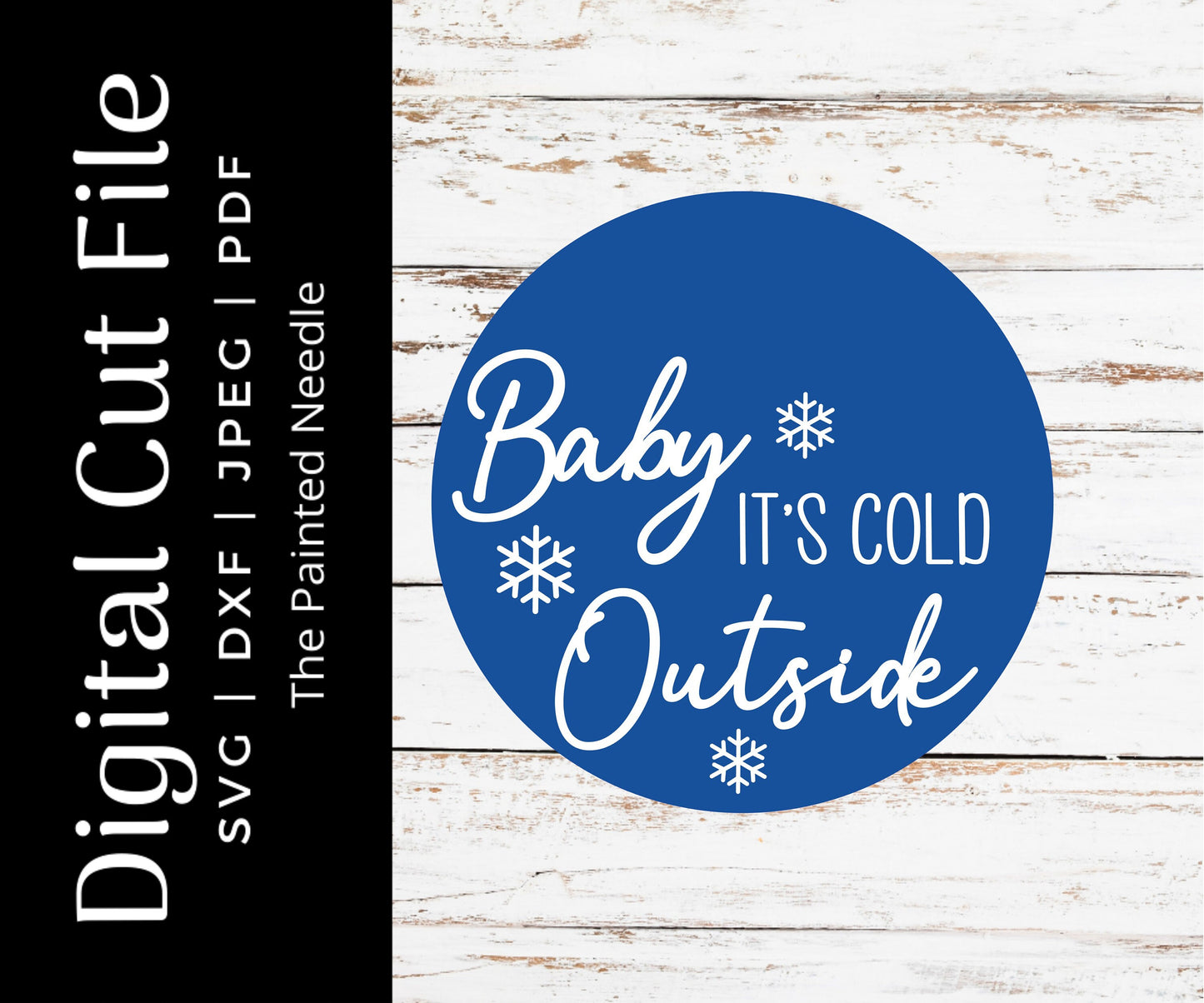 Baby It's Cold Outside Door Hanger SVG, Winter Cut File (Digital Download)