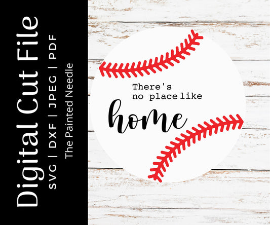 Baseball Door Hanger SVG, There's No Place Like Home (Digital Cut File)