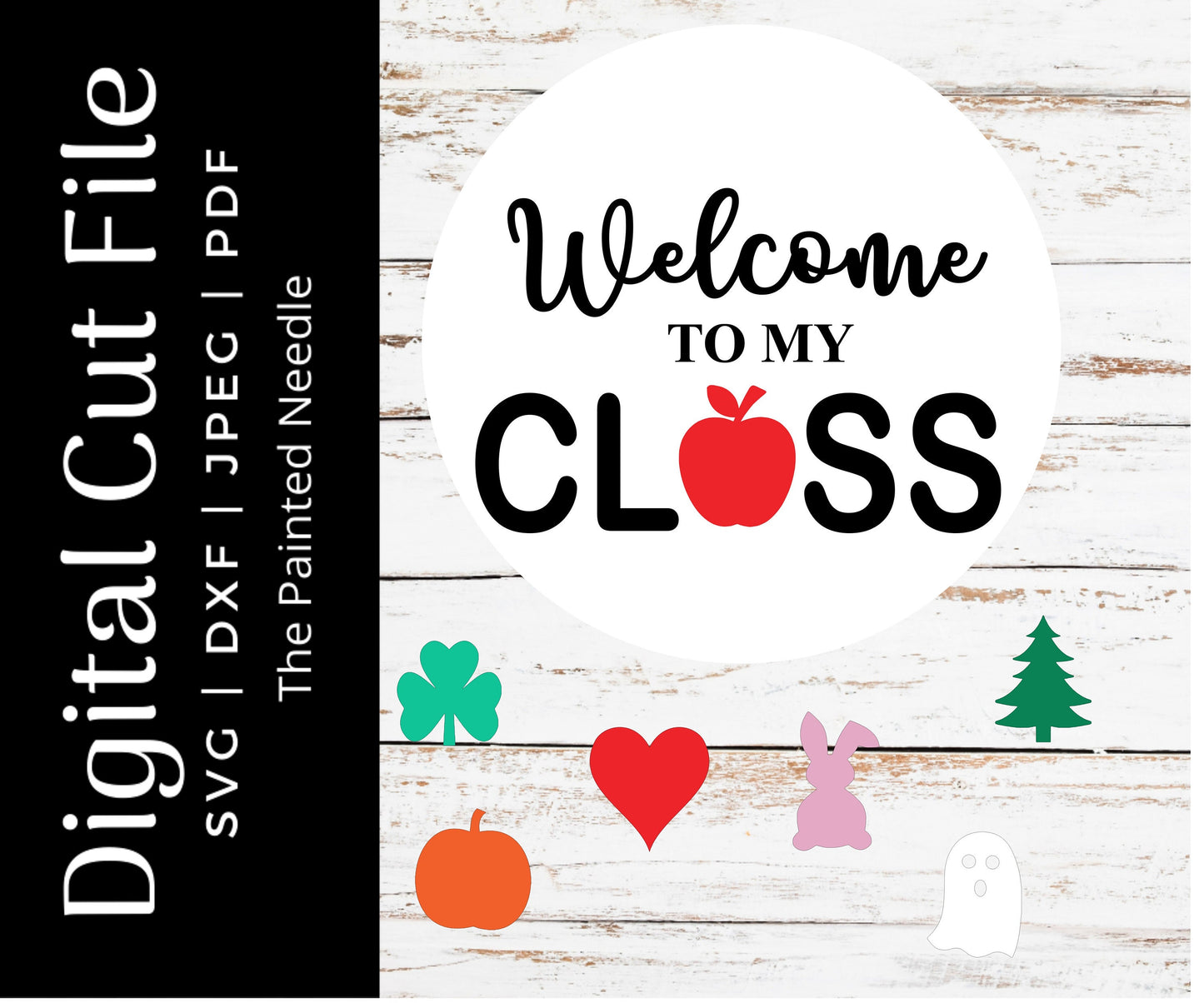 Welcome to My Classroom Door Hanger SVG, Interchangeable Pieces (Digital Cut File)